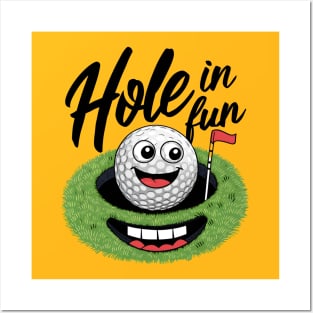 Hole in Fun Posters and Art
